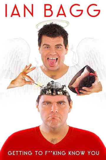 Ian Bagg Getting to FKing Know You Poster