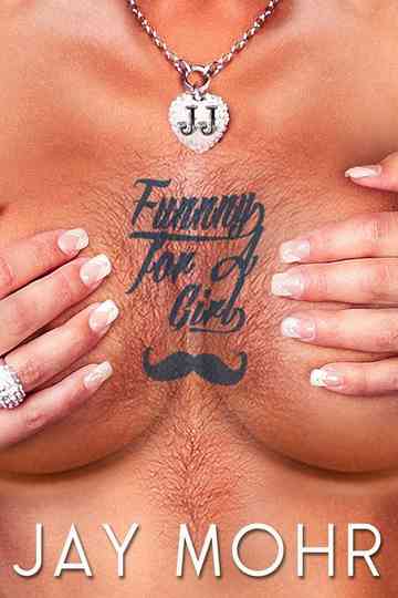 Jay Mohr Funny for a Girl Poster