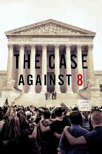 The Case Against 8 Poster