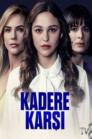 Kadere Karşı Poster