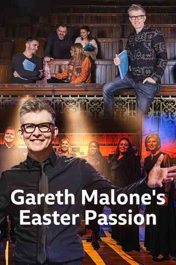 Gareth Malone's Easter Passion Poster
