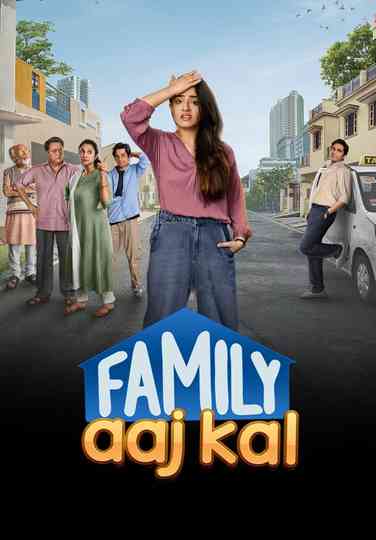 Family Aaj Kal Poster
