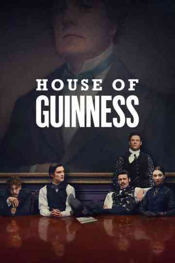 House of Guinness poster