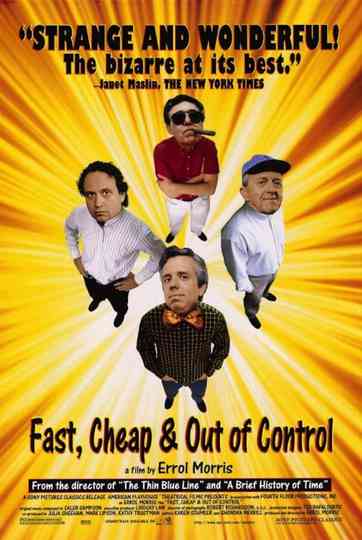 Fast, Cheap & Out of Control Poster