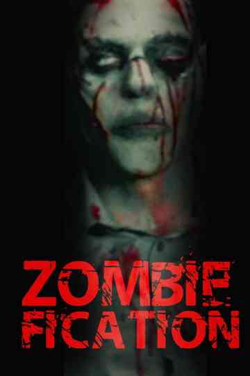 Zombiefication Poster