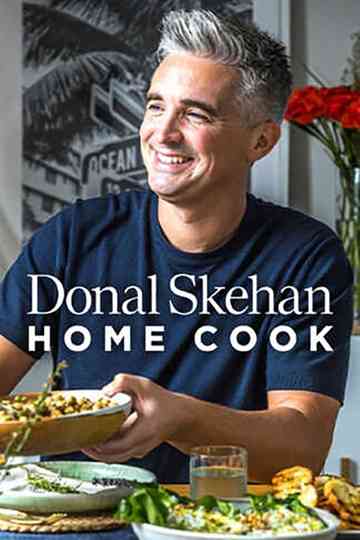 Donal Skehan: Home Cook Poster