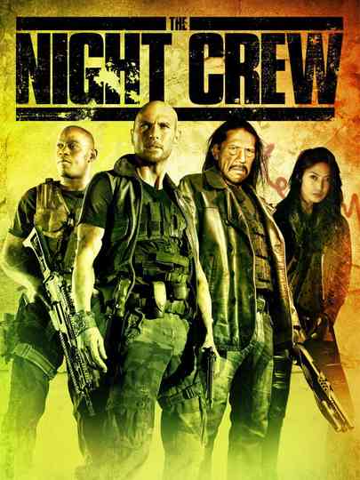 The Night Crew Poster
