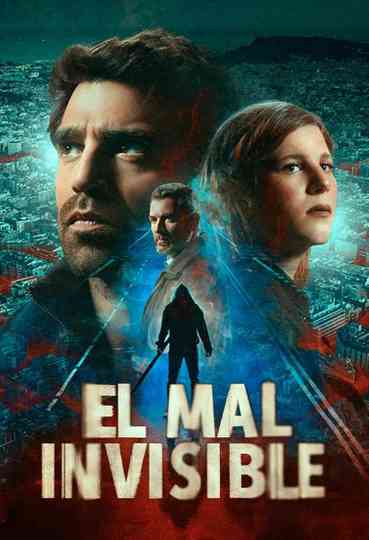 El mal invisible poster