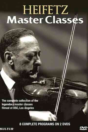 Jascha Heifetz Master Classes Poster