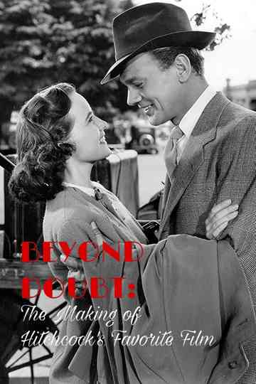 Beyond Doubt The Making of Hitchcocks Favorite Film Poster