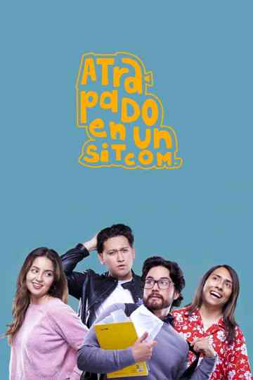 ATRAPADO EN UN SITCOM Poster