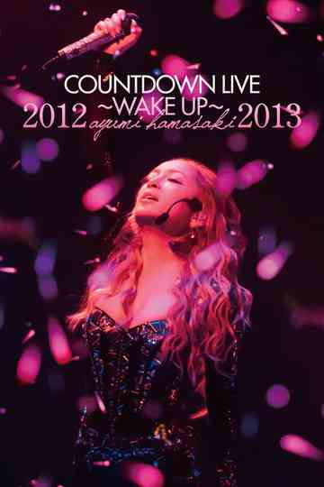 ayumi hamasaki COUNTDOWN LIVE 2012-2013 A ～WAKE UP～ Poster