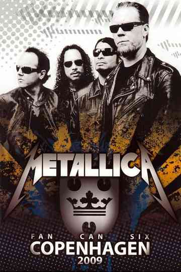 Metallica: Fan Can Six Copenhagen Poster