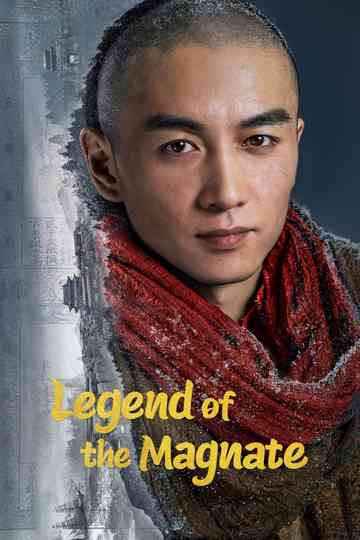 Legend of the Magnate Poster