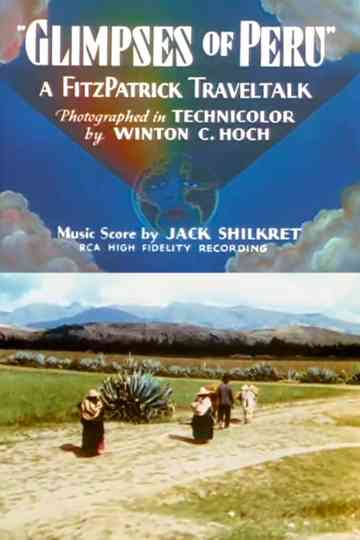 Glimpses of Peru Poster