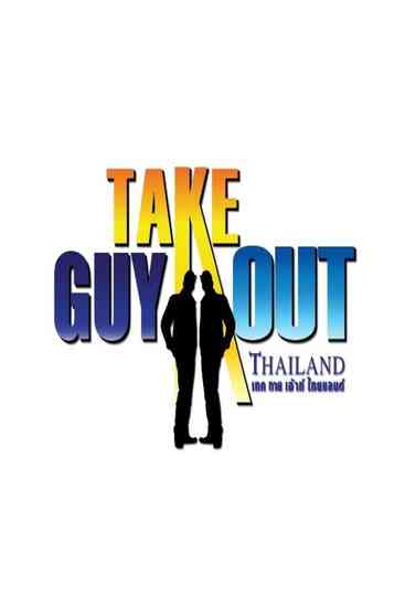 Take Guy Out Thailand Poster