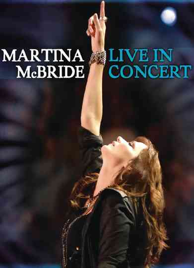 Martina McBride  Live In Concert Poster