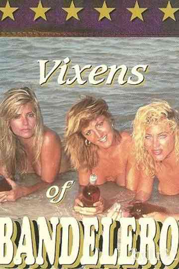Vixens of Bandelero Poster