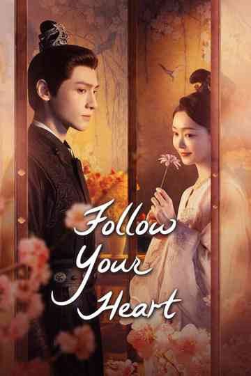 Follow Your Heart poster