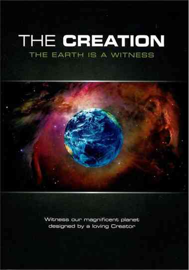 The Creation The Earth Is a Witness Poster
