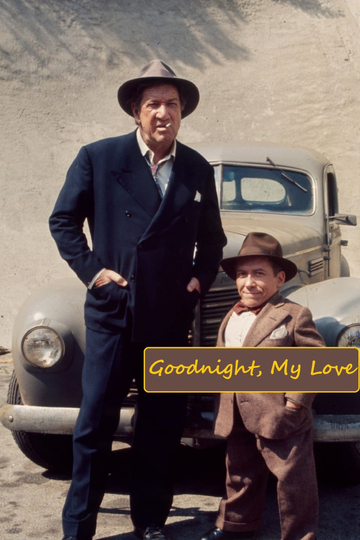 Goodnight My Love Poster