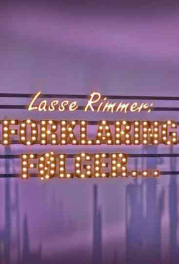 Lasse Rimmer: Forklaring følger Poster