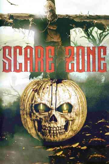 Scare Zone Poster