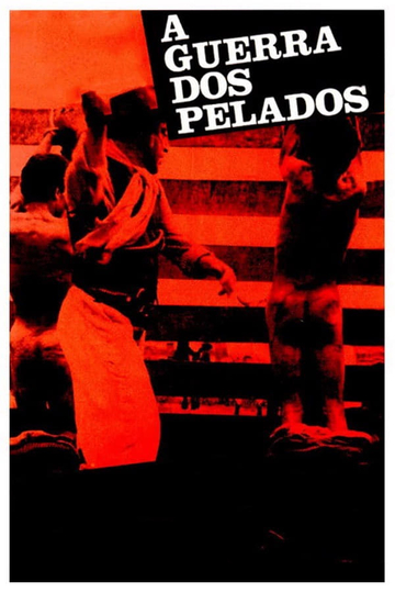 A Guerra dos Pelados Poster