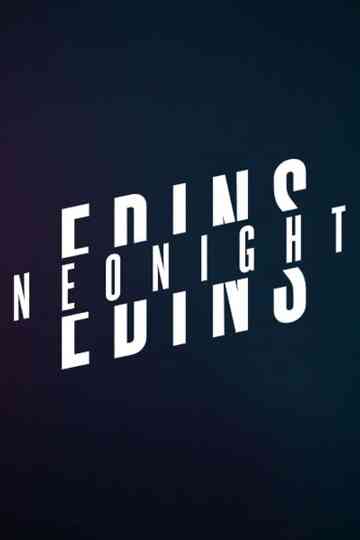 Edins Neo Night Poster