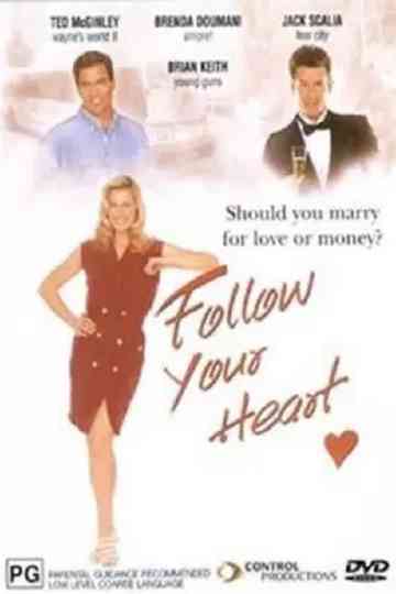 Follow Your Heart Poster