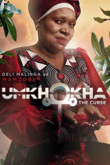 Umkhokha Poster