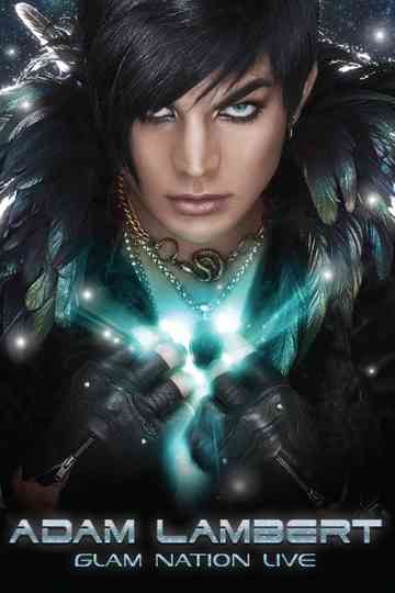 Adam Lambert: Glam Nation Live Poster