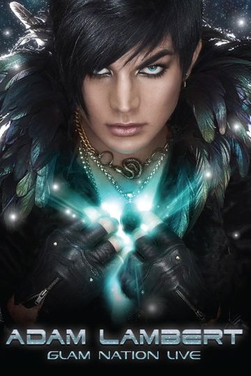 Adam Lambert: Glam Nation Live