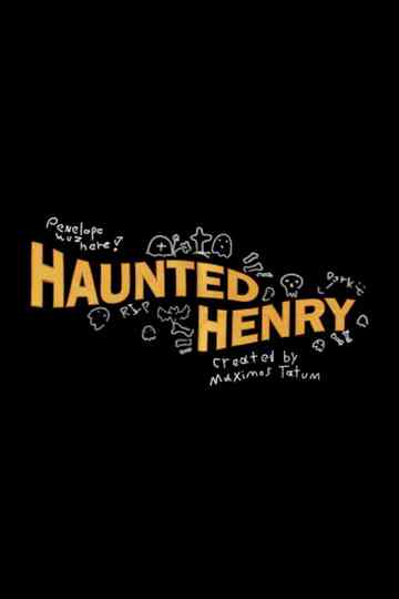 Haunted Henry Poster