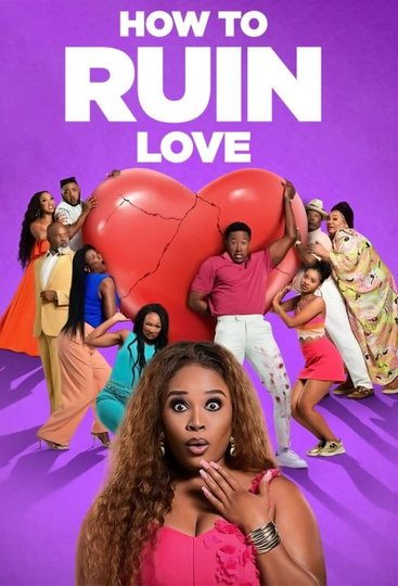 How to Ruin Love Poster