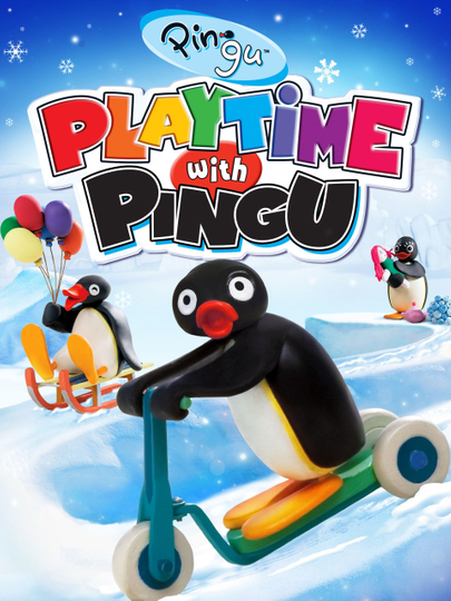 Pingu Playtime with Pingu Poster