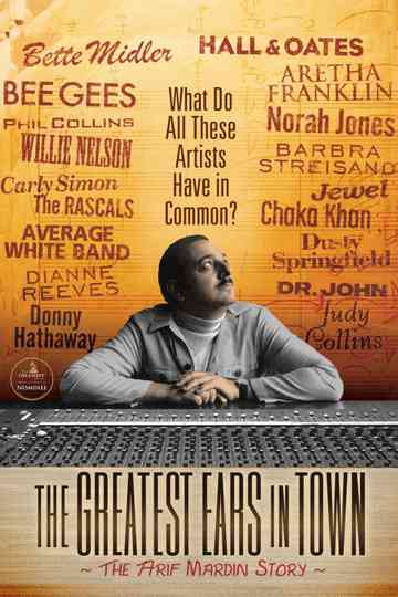 The Greatest Ears in Town: The Arif Mardin Story Poster