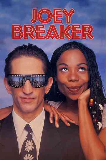 Joey Breaker Poster