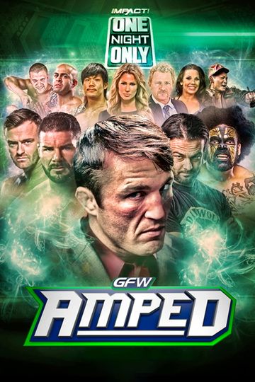 One Night Only: GFW Amped Anthology