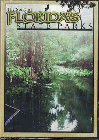 The Story of Florida's State Parks Poster