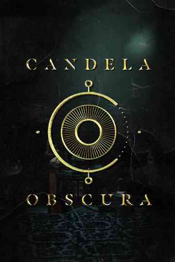 Candela Obscura Poster