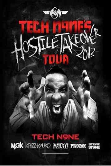 Tech N9nes Hostile Takeover The Story Behind The Tour Poster