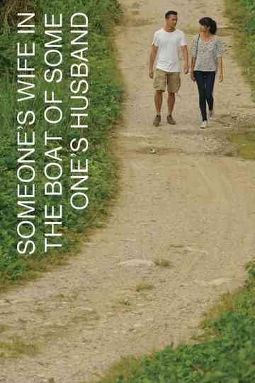 Someone's Wife in the Boat of Someone's Husband Poster