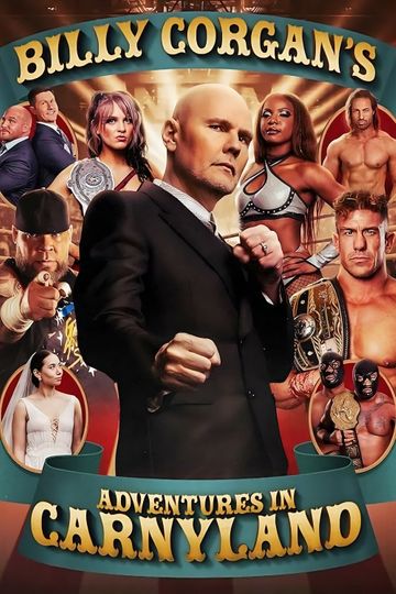 Billy Corgan's Adventures in Carnyland