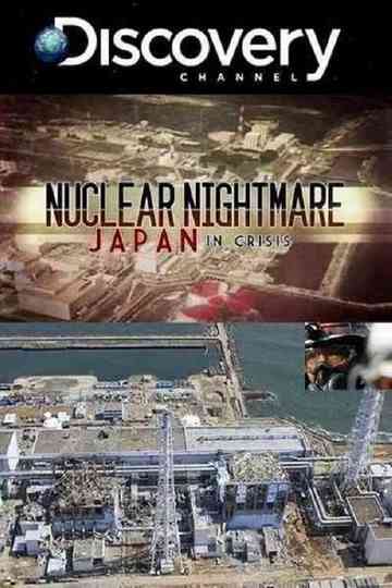 Nuclear Nightmare Japan in Crisis Poster