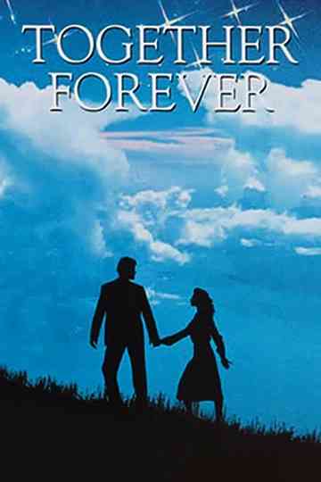 Together Forever Poster
