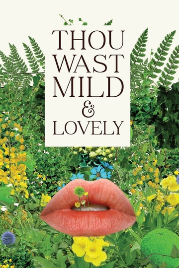 Thou Wast Mild and Lovely Poster