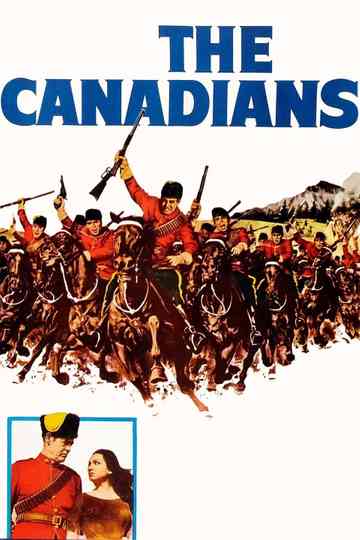 The Canadians Poster