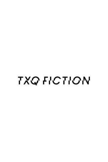 TXQ FICTION