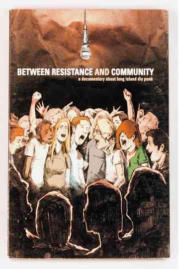 Between Resistance and Community: The Long Island Do It Yourself Punk Scene